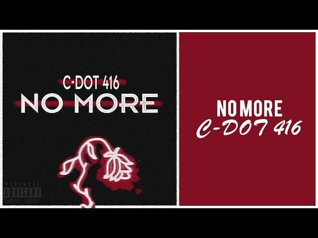 No More | C-DOT 416