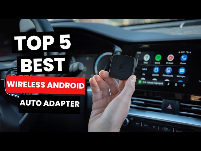 Top 5: Best Wireless Android Auto Adapter (2024)