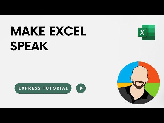 How to Make Excel Speak | Express Tutorial