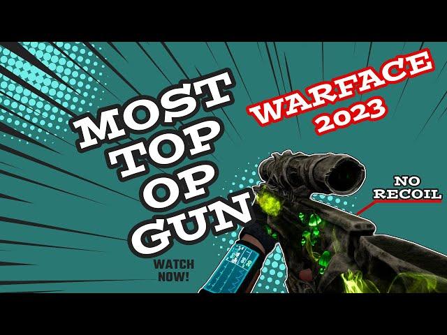 Unveiling Warface: The Unique Gun You Need Right Now