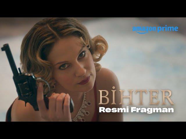 BİHTER | Resmi Fragman | Prime Video Türkiye