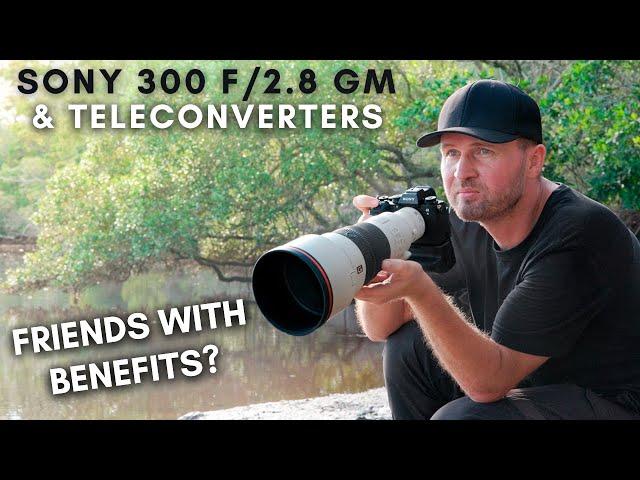 Sony 300mm f/2.8 & TELECONVERTERS | You'll WANT To Try This Combo!