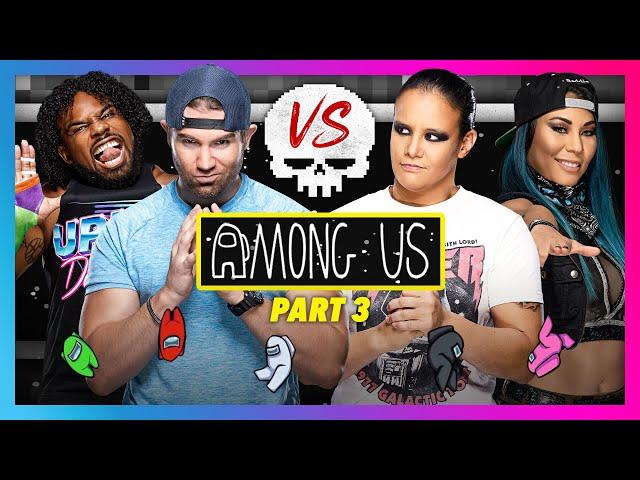 AMONG US – DaParty vs. BRE: Part 3