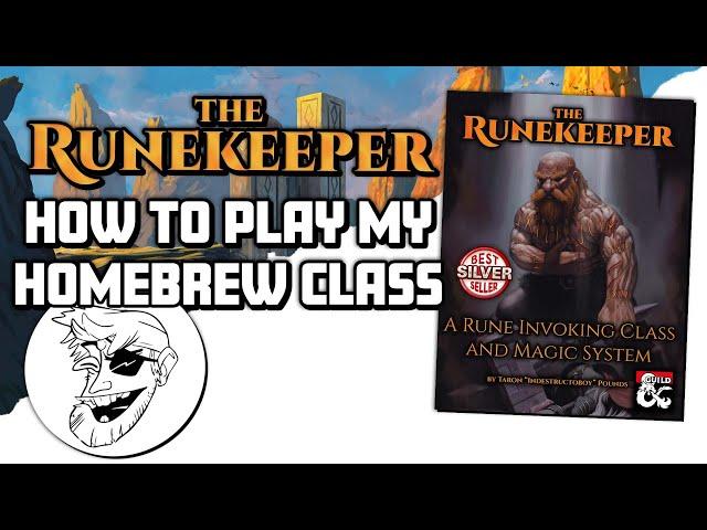 How to Play my Runekeeper Class in D&D 5e