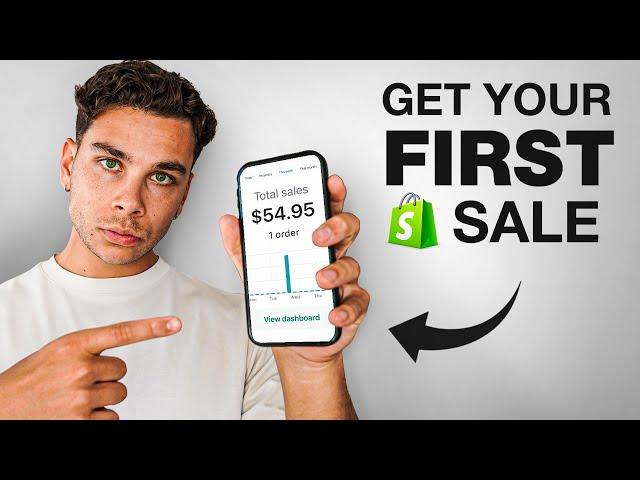 How to get your FIRST SALE with Shopify Dropshipping