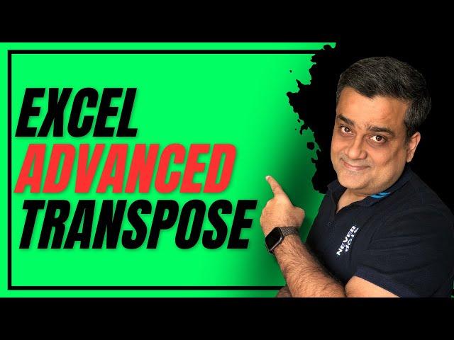 Master Excel: How to Unleash the Power of Advanced Transpose