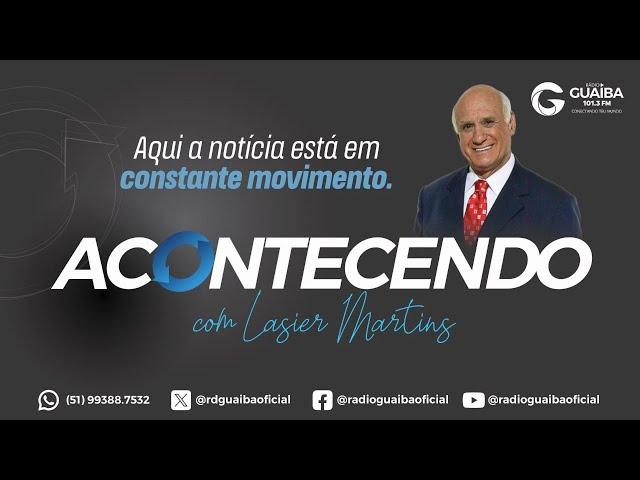 NO AR | ACONTECENDO, com Lasier Martins 12/07/2024