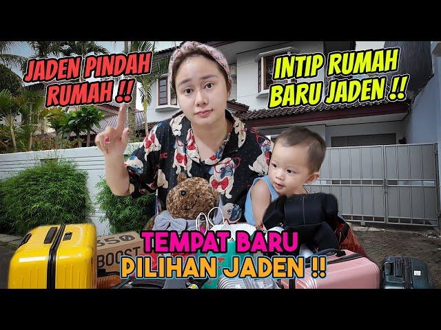 JADEN PINDAH DI RUMAH BARU !!