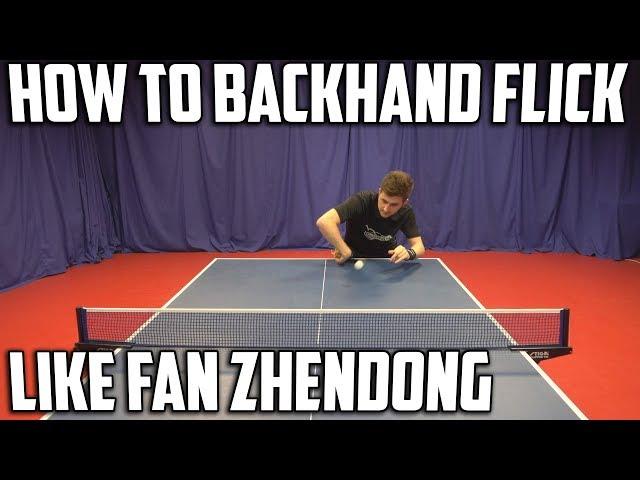 How to Backhand Flick like Fan Zhendong | Table Tennis