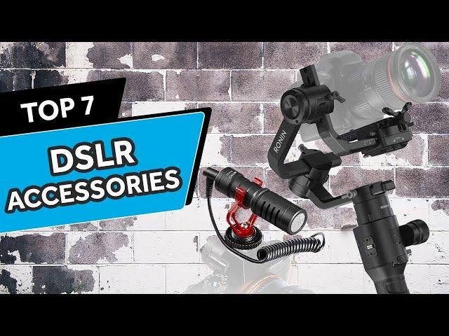 Top 7 Life Saving DSLR Camera Accessories