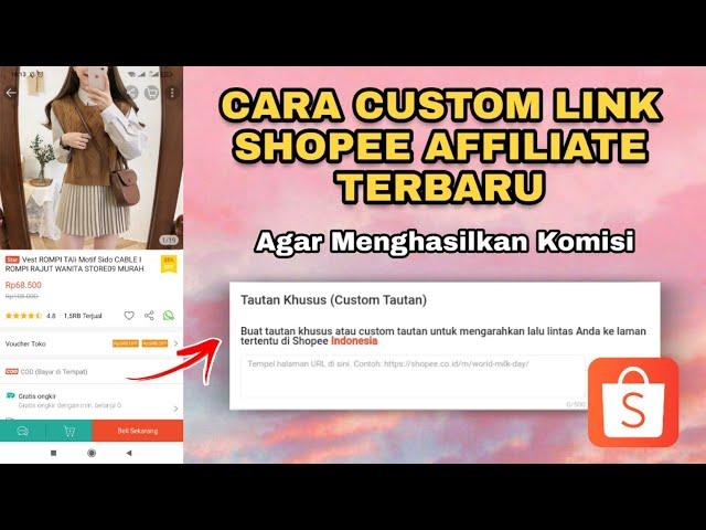 Cara Custom Link Shopee Affiliate Terbaru