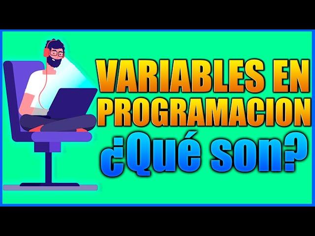 ¿QUE es una VARIABLE en PROGRAMACIÓN? | Conceptos Básicos de programación #1