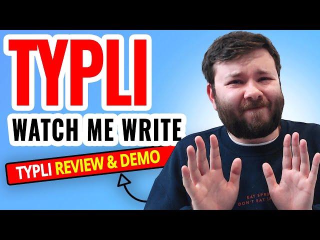 Typli.ai Review - Watch Me Write With Typli Review And Demo