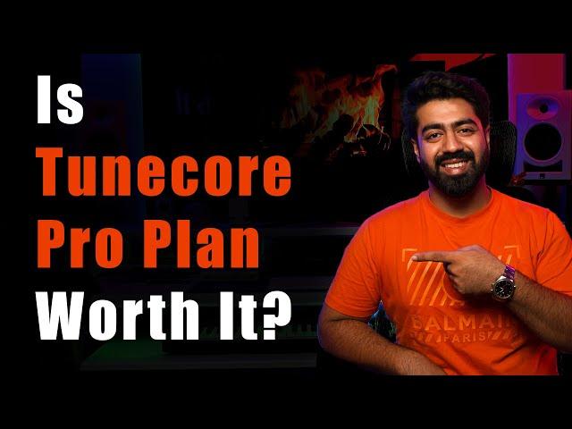 Is Tunecore Pro Plan Worth It? Tunecore Pro Plan Review