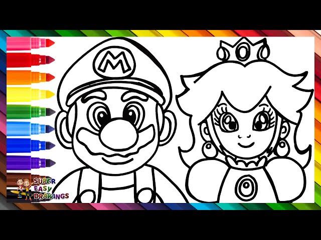 Drawing And Coloring Super Mario And Princess Peach ️ Drawings For Kids