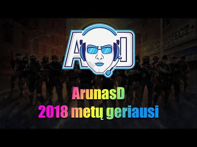 ArunasD 2018 metų geriausi momentai