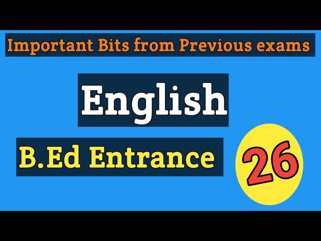 English previous Questions and answers| B.Ed Entrance-26|English common Questions|APEdcet|Quiz