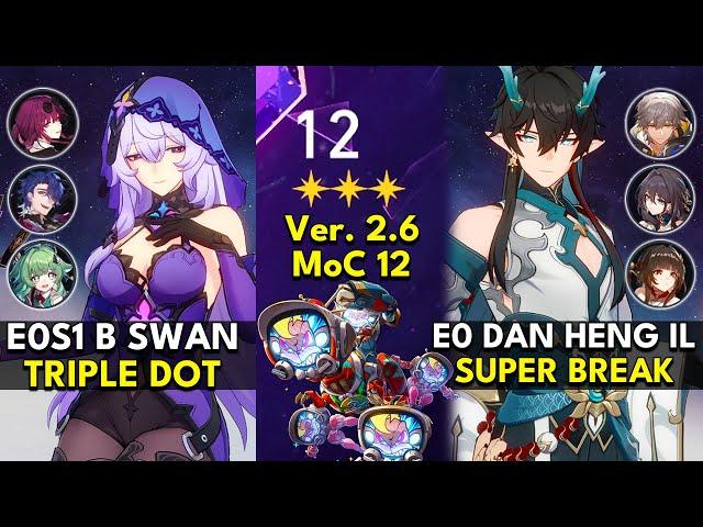 E0S1 Black Swan DoT & E0 Dan Heng IL Super Break |Memory of Chaos Floor 12 3 Stars Honkai: Star Rail