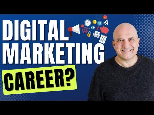 Should you choose a career in Digital Marketing?