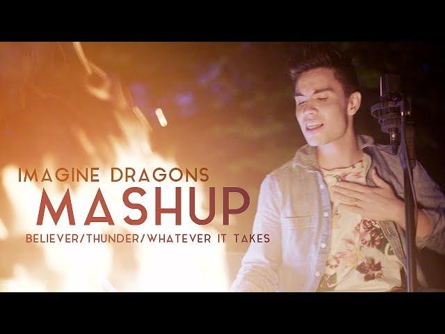 Imagine Dragons Mashup (Sam Tsui) - Believer/Thunder/Whatever It Takes | Sam Tsui