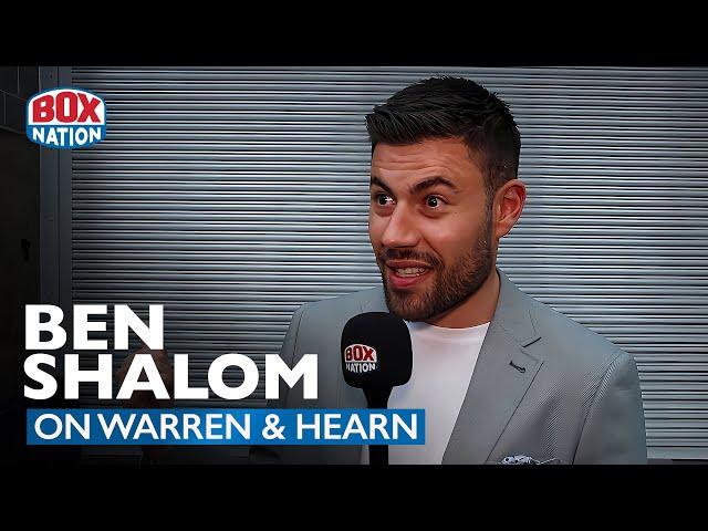 "FRANK WARREN'S RECORD MAKES ME NERVOUS!" - Ben Shalom On Queensberry vs BOXXER Fights