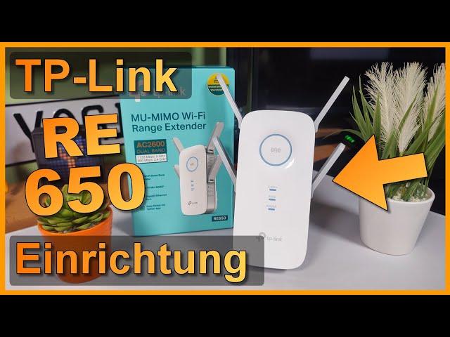 Einrichtung & Konfiguration: TP-Link RE650 WLAN-Repeater (auch für RE450, RE655, RE550, RE330)