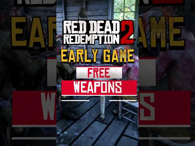 RDR2 : 6 FREE WEAPONS right at the BEGINNING #rdr2 #gaming #arthurmorgan #rdo #rockstar