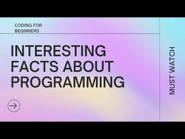 Interesting Facts About Programming|Nobody Knew This Before|Coding For Beginners