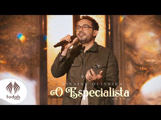 Misaias Oliveira | O Especialista [Clipe Oficial]