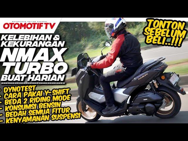 YAMAHA NMAX TURBO TECH MAX..!!! BEDAH KELEBIHAN & KEKURANGAN, LEBIH ENAK DARI PCX 160? l Otomotif TV