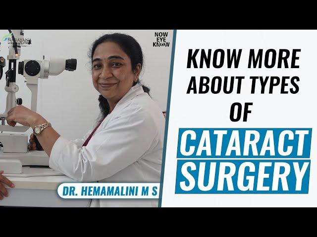 Cataract Surgery | Know the types of Cataract Surgery | Dr. Hemamalini | English