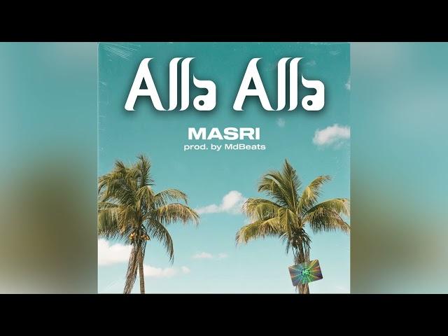 Masri - Alla Alla *TIKTOK version* (Sped Up version)