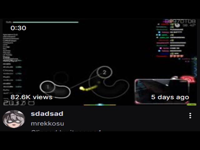 and this is why that is the most viewed osu! clip on twitch