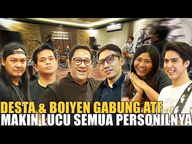 DESTA & BOIYEN GABUNG ATF JADI LEBIH KOMEDI.. ISINYA PELAWAK SEMUA.. LUCU BANGET