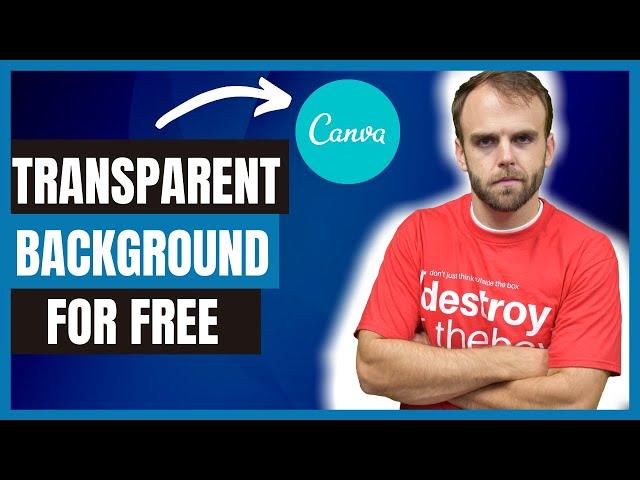 How to Make an Image on CANVA With a Transparent Background for FREE