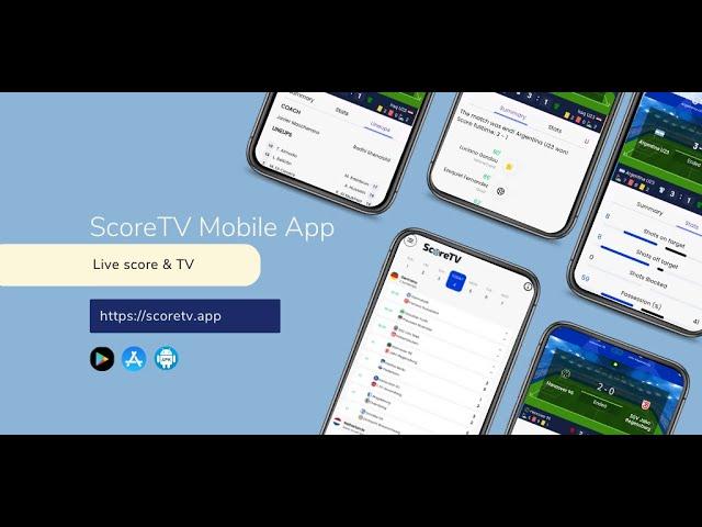 ScoreTV app mobile - Live score & TV