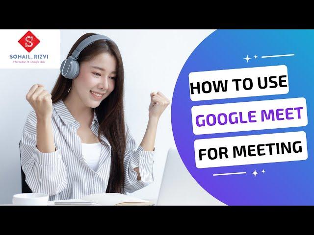 Google Meet Tutorial in Urdu Hindi || how to use Google Meet