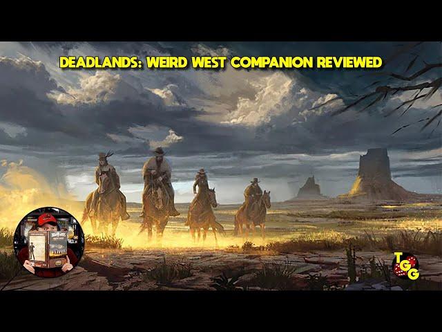 Deadlands: Weird West Companion Reviewed