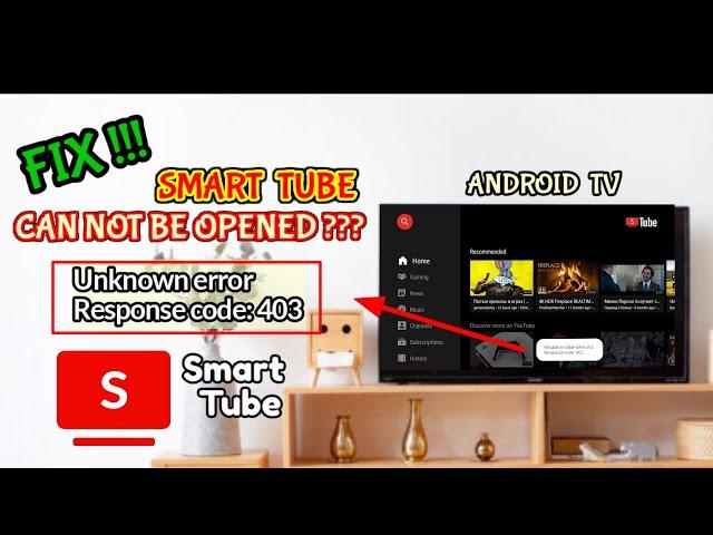 Smart tube error can't play videos