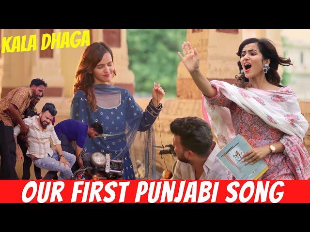 OUR First PUNJABI Song  +WE Became PUNJABI ACTORS  (KALA DHAGA) || SHOOT DAY