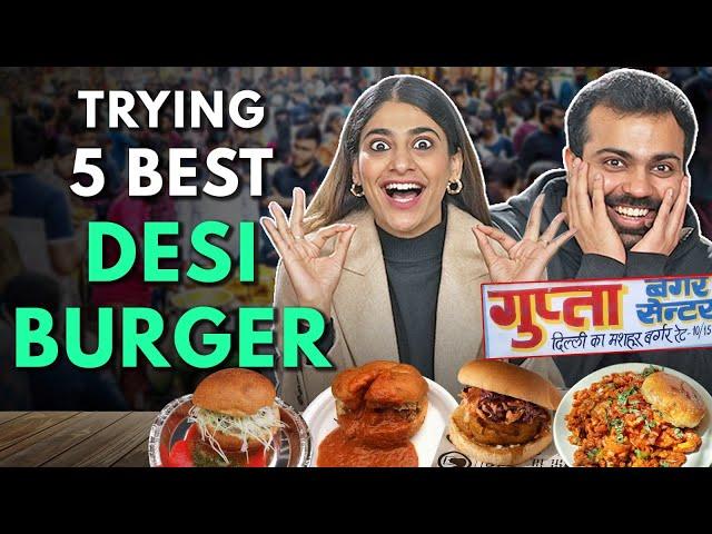 Trying 5 Best DESI BURGERS | Indian Street Food | The Urban Guide