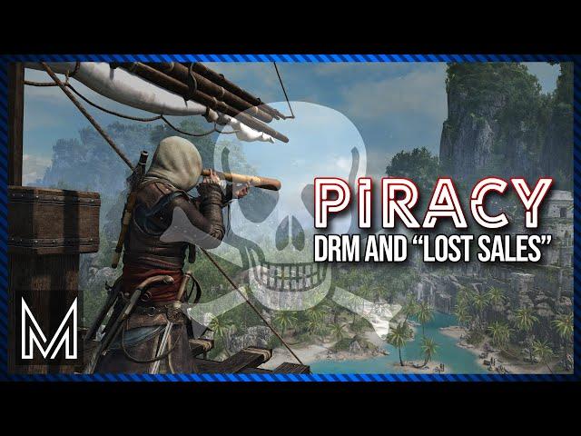 Piracy: The DRM Problem, and What is a “Lost Sale?”