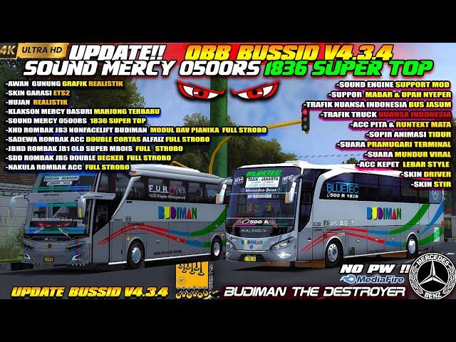 UPDATE !! OBB BUSSID V4.3.4 TERBARU SOUND MERCY 0500RS 1836 SUPER TOP RUNTEXT MATA GRAFIK ETS2