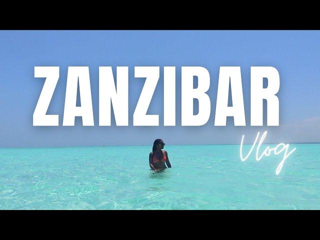 ZANZIBAR VLOG