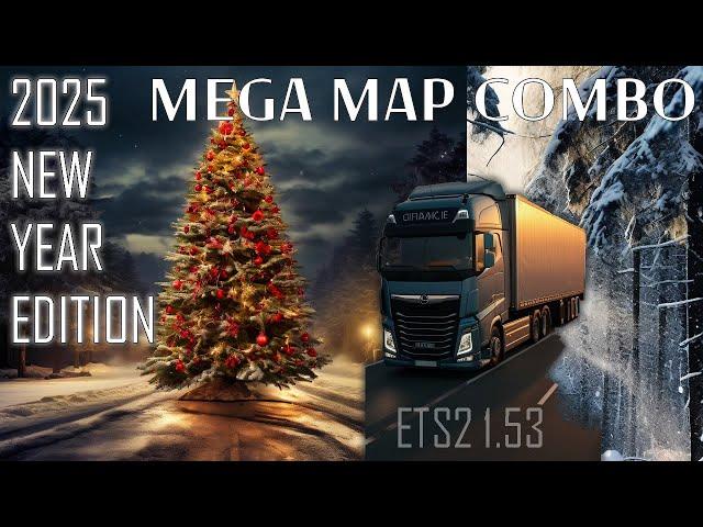 2025 New Year Mega Map Combo for ETS2 1.53 * 30 maps