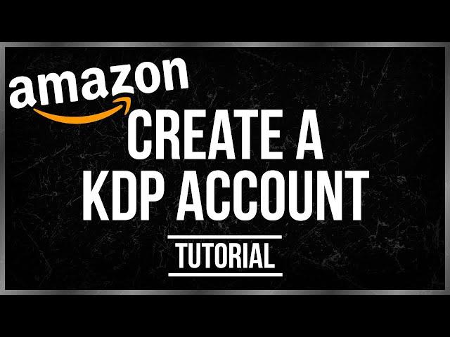 Publish My Book On Amazon | Create KDP Account