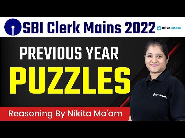 SBI Clerk Mains Previous Year Puzzles | SBI Clerk Mains 2022 | Mains Level Puzzles By Nikita Ma'am