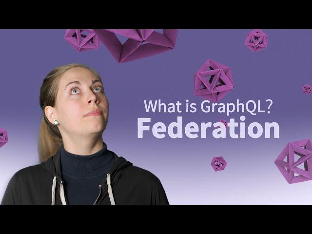 What is GraphQL Federation?