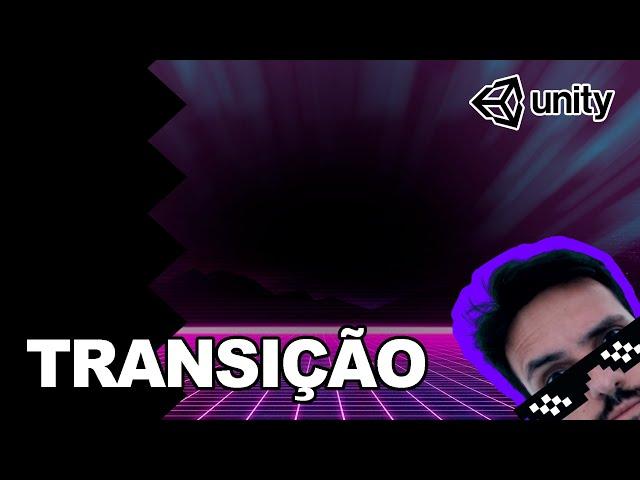 Loading - Transição animada entre cenas na Unity