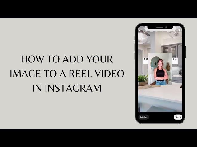 How to Add Your Image to a Reel video in Instagram